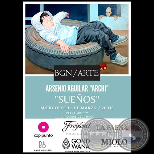 ARSENIO AGUILAR « ARCHI »  EXPONE “SUEÑOS” EN  BGN/ ARTE 